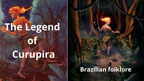  ¡La leyenda del Curupira: una aventura mágica llena de misterio en la selva brasileña!